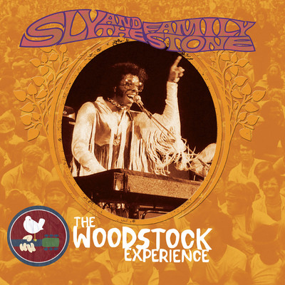 Stand！ (Live at The Woodstock Music & Art Fair, August 17, 1969)/Sly & The Family Stone