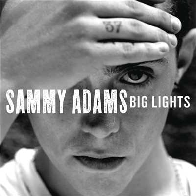 シングル/Big Lights/Sammy Adams