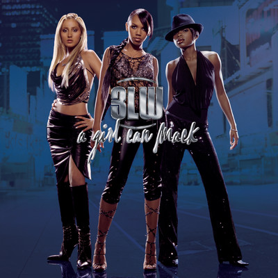 Ain't No Maybe/3LW