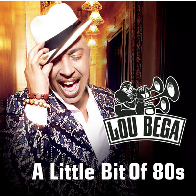 A Little Bit Of 80s/Lou Bega