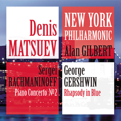 アルバム/Denis Matsuev & The New York Philharmonic/Denis Matsuev