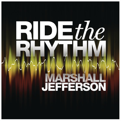 Ride the Rhythm (Original Mix)/Curtis McClain