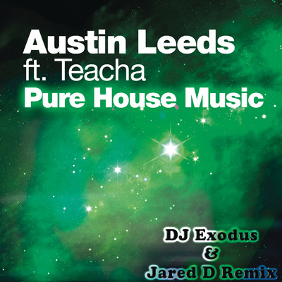 シングル/Pure House Music feat.Teacha/Austin Leeds