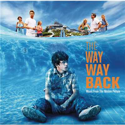 シングル/The Way Way Back/Rob Simonsen