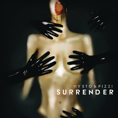 Surrender feat.Derek Olds/Mysto & Pizzi