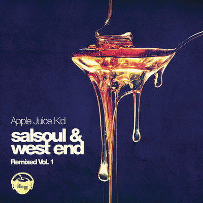 Salsoul & West End Remixed Vol. 1/Apple Juice Kid