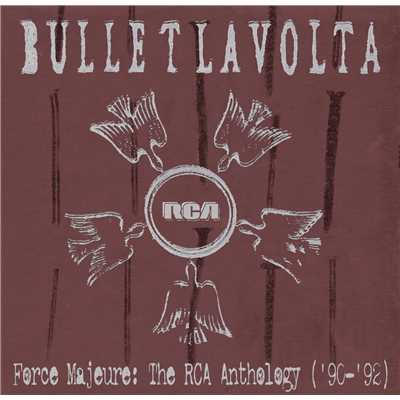 X-Fire (Live 1990)/Bullet Lavolta
