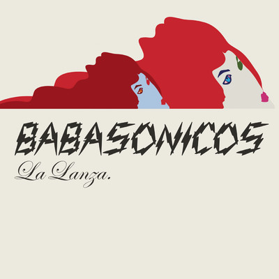 La Lanza/Babasonicos