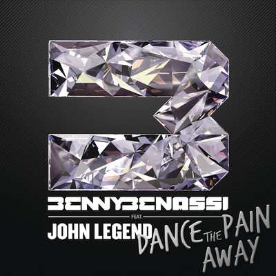 アルバム/Dance The Pain Away (Remixes) feat.John Legend/Benny Benassi