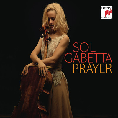 アルバム/Prayer/Sol Gabetta