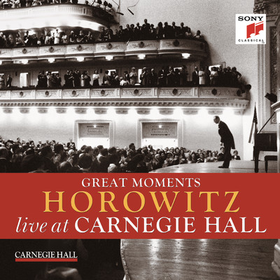 Great Moments of Vladimir Horowitz live at Carnegie Hall/Vladimir Horowitz