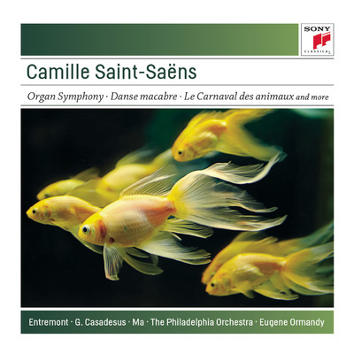 アルバム/Saint-Saens: Organ Symphony; Bacchanale; Danse Macabre; Carnaval des Animaux/Eugene Ormandy