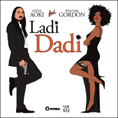 シングル/Ladi Dadi, Pt. 2 feat.Wynter Gordon/Steve Aoki