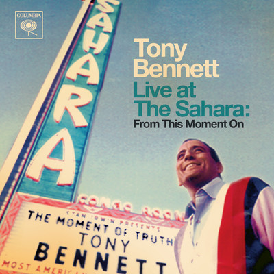 I Wanna Be Around (Live at the Sahara Hotel, Las Vegas, NV - April 1964)/Tony Bennett