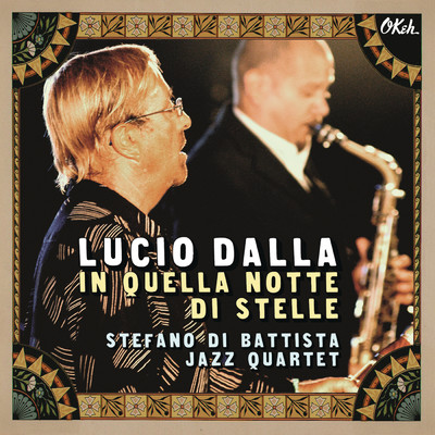 アルバム/In quella notte di stelle (Live)/Lucio Dalla