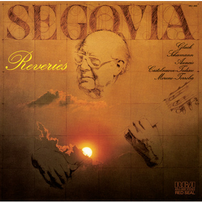 アルバム/Reveries/Andres Segovia