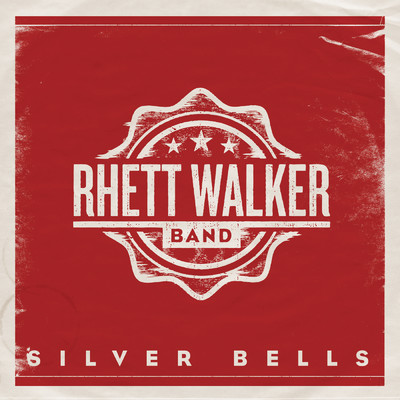 シングル/Silver Bells/Rhett Walker Band