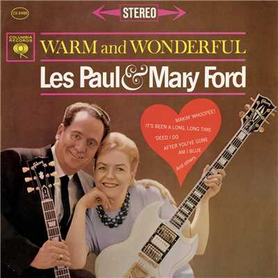 Warm and Wonderful/Les Paul／Mary Ford
