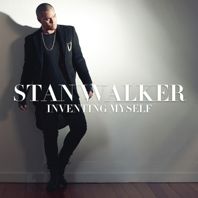 アルバム/Inventing Myself/Stan Walker