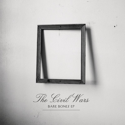 Dust to Dust (Acoustic)/The Civil Wars