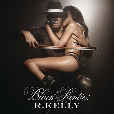 アルバム/Black Panties (Clean)/R.Kelly