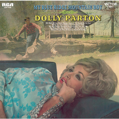 My Blue Ridge Mountain Boy/Dolly Parton