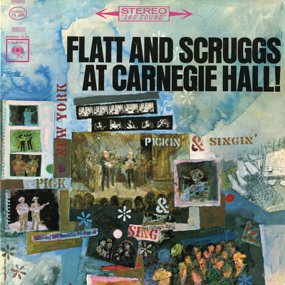 アルバム/At Carnegie Hall！ (Expanded Edition)/Flatt & Scruggs