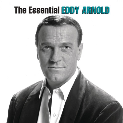 アルバム/The Essential Eddy Arnold/Eddy Arnold