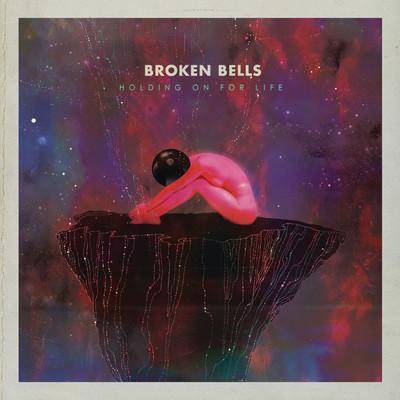 シングル/Holding on for Life/Broken Bells