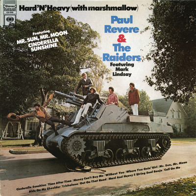 アルバム/Hard 'N' Heavy (With Marshmallow)/Paul Revere & The Raiders