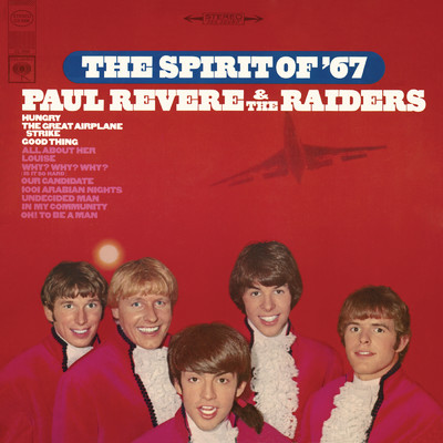 アルバム/The Spirit of '67/Paul Revere & The Raiders