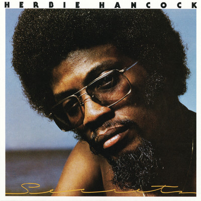 アルバム/Secrets/Herbie Hancock