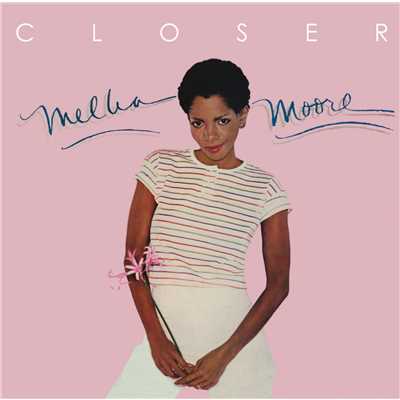 シングル/Closer/Melba Moore