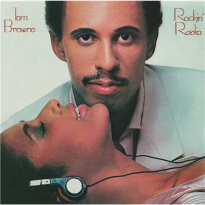 Rockin' Radio (Expanded Edition)/Tom Browne