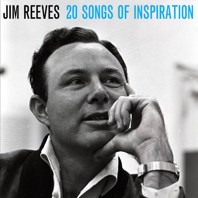 アルバム/20 Songs of Inspiration/Jim Reeves