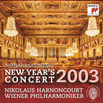 アルバム/Neujahrskonzert ／ New Year's Concert 2003/Nikolaus Harnoncourt