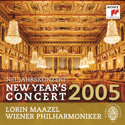 Neujahrskonzert ／ New Year's Concert 2005/Lorin Maazel／Wiener Philharmoniker