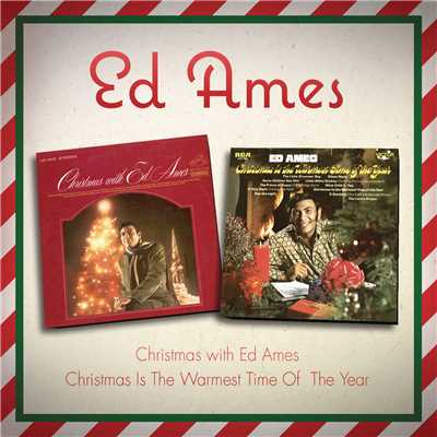 アルバム/Christmas with Ed Ames ／ Christmas Is the Warmest Time of the Year/Ed Ames