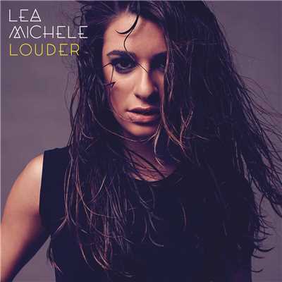 アルバム/Louder/Lea Michele