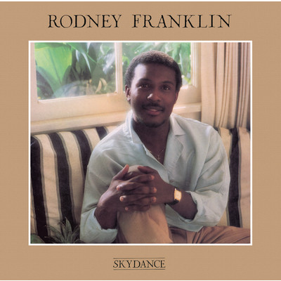 アルバム/Skydance/Rodney Franklin