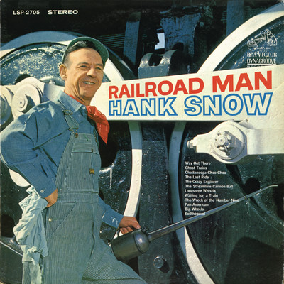 アルバム/Railroad Man/Hank Snow