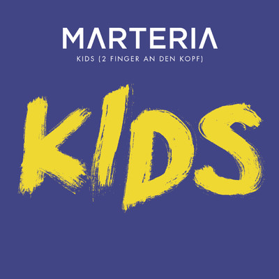 シングル/Kids (2 Finger an den Kopf)/Marteria