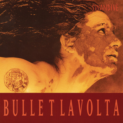 アルバム/Swandive/Bullet Lavolta