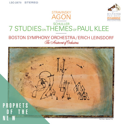 Stravinsky: Agon - Schuller: Seven Studies on Themes of Paul Klee/Erich Leinsdorf