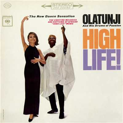 High Life！/Olatunji and His Drums of Passion