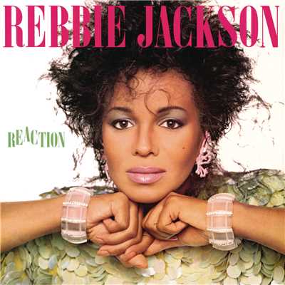 シングル/Reaction/Rebbie Jackson