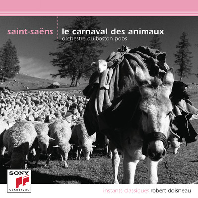 Saint-Saens: Le carnaval des animaux/Various Artists