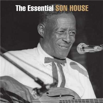 Grinnin' in Your Face/SON HOUSE