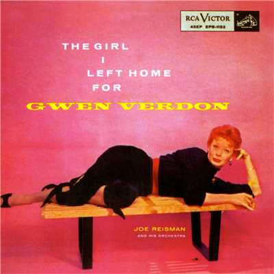 アルバム/The Girl I Left Home For/Gwen Verdon
