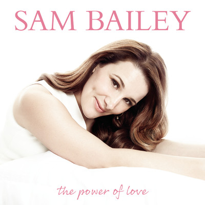 アルバム/The Power of Love/Sam Bailey